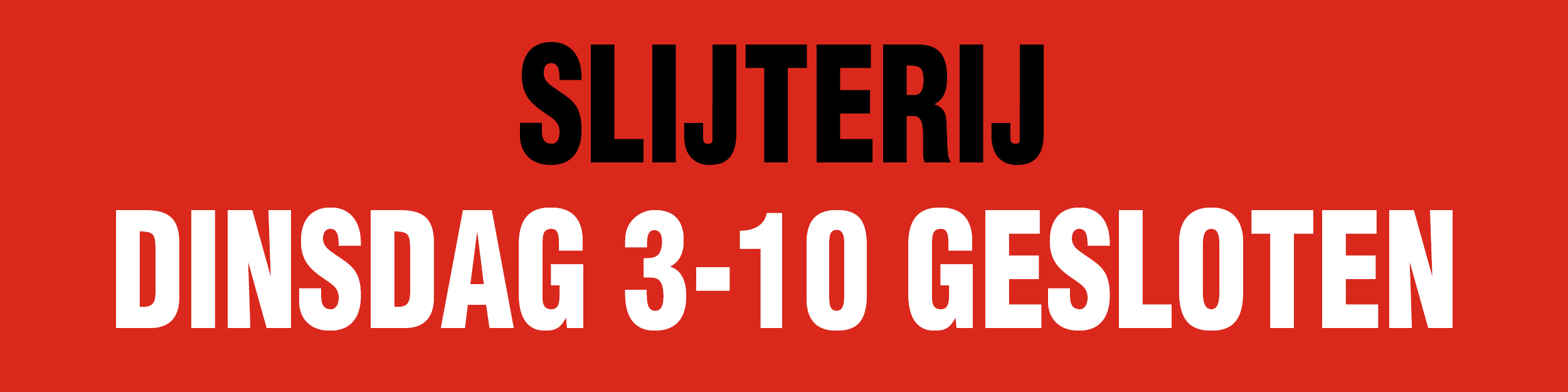 De slijterij is op dinsdag 3 oktober gesloten in verband met een Duitse feestdag